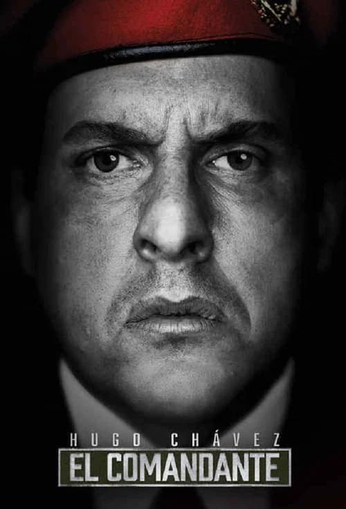 Hugo Chávez, El Comandante poster